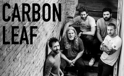 Carbon Leaf - Saturday, March 19, 2022 Music 7:00pm