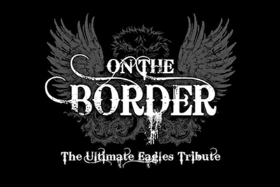On The Border, Eagles Tribute, January 26, 2024, 7:00pm