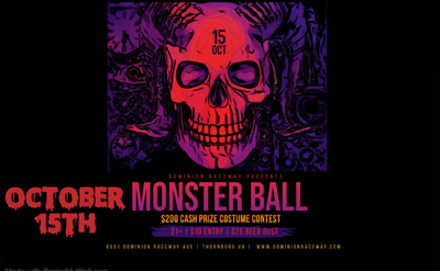 Monster Ball, Oct 15, 2022 Doors open 9pm